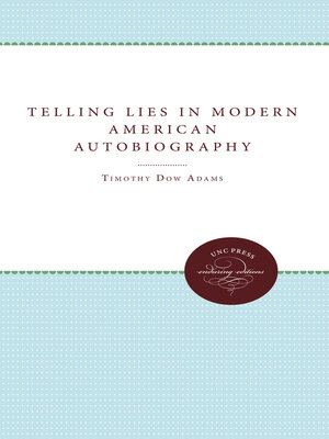 cover image of Telling Lies in Modern American Autobiography